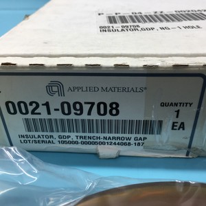 AMAT 0021-09708 INSULATOR, GDP, TRENCH-NARROW <b>GAP</b> - Trusted Global Legacy Semiconductor Equipment and Parts at - Product Image 1