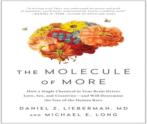 La molécula del más (The Molecule of More) de Daniel Z. Lieberman - Libro de ficción para adultos más vendido en el área de salud y bienestar (edición de bolsillo) - Product Image 2