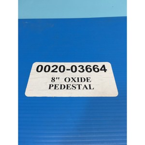 AMAT 0020-03664 Pedestal, 8" Oxide, 200mm, Chuck - Equipo y piezas de semiconductores de confianza de la marca global Trusted Global Legacy - Product Image 4