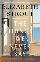Las cosas que nunca decimos de Elizabeth Strout, Edición en papel (Suministro al por mayor)