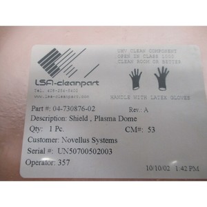 Novellus 04-730876-02 Shield, Plasma Dome, 108771 - Equipo y Piezas de Semiconductores de Confianza de Marca Global - Product Image 1