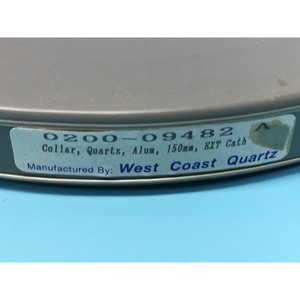 AMAT 0200-09482 WEST COAST COLLAR QUARTZ ALUM - Equipo y Piezas de Semiconductores de Confianza de la Marca Global Legacy - Product Image 5