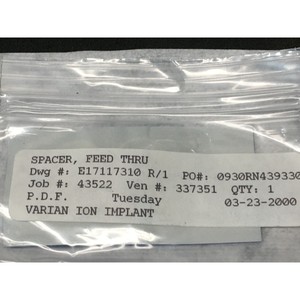 2 VARIAN E17117310 <b>SPACER</b>,FEEDTHRU <b>SPACER</b>, VISTA - Trusted Global Legacy Semiconductor Equipment and Parts at - Product Image 3
