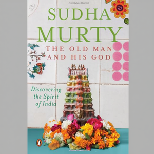 L'Ancien Homme et Son Dieu par l'auteur Sudha Murty, livre broché personnalisé, impression de couverture souple - Product Image 2