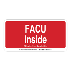 Panneau de signalisation Brady FACU 5x10 pouces Conforme à la section 509.11 de l'IFC Utilisation intérieure/extérieure - Product Image 3