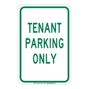 Panneau d'avertissement de circulation intérieur/extérieur Brady « Parking pour locataires uniquement » 18x12 pouces - Product Image 1