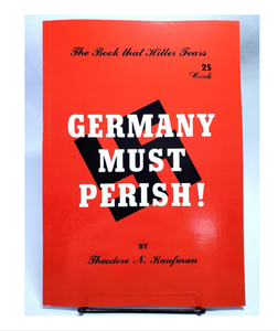 Alemania debe ser destruida! por Theodore N. Kaufman, Edición en papel de tapa blanda completamente nueva, stock de EE. UU. (Suministro al por mayor) - Product Image 2