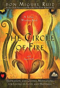 Le cercle du feu, livre en PDF de Don Miguel Ruiz, livre en anglais à couverture souple sur la pleine conscience et la paix intérieure - Product Image 3