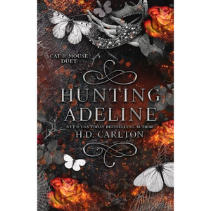 Hunting Adeline (Dúo de Gato y Ratón, Libro 2) de la autora H.D. Carlton, impresión de libros de tapa blanda personalizados. - Product Image 1