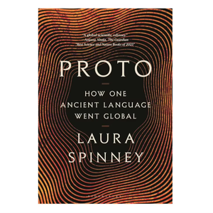 หนังสือปกอ่อน "Proto How One Ancient Language Went Global" |   หนังสือประวัติศาสตร์ภาษาศาสตร์ที่ขายดีที่สุด (ขายส่ง) - Product Image 1