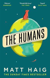 The Humans By Matt Haig English Paperback Book Modern Life and Human Behaviour Fiction Book - Product Image 3