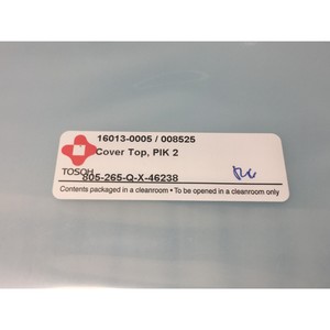 TOSOH 805-265-Q-X-43238 COVER TOP, PIK 2, 167637 - Equipo y Piezas de Semiconductores de Confianza de Marca Global - Product Image 3