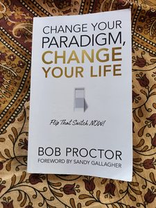 Cambia tu paradigma, cambia tu vida, de Bob Proctor, libro en inglés, guía sobre el cambio de mentalidad y el éxito personal - Product Image 1