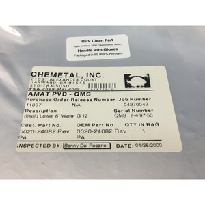 AMAT 0020-24082 PROTECCIÓN INFERIOR TIPO OBOE DE 8 PULGADAS G 12, 152432 - Equipo y Piezas de Semiconductores de Confianza de la Marca Global Legacy - Product Image 3