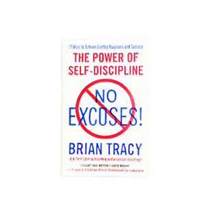 Pas de excuses! Le Pouvoir de l'Autodiscipline par l'auteur Brian Tracy - Impression de livre personnalisé à couverture souple - Product Image 1