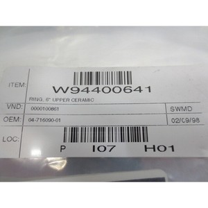 VARIAN 04-716090-01 UPPER <b>CERAMIC</b> <b>RING</b> SHIELD 6" - Trusted Global Legacy Semiconductor Equipment and Parts at - Product Image 1