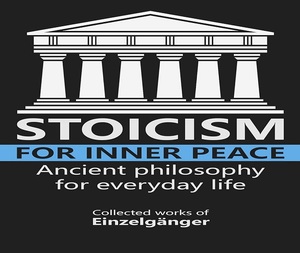 Stoïcisme pour la paix intérieure par Einzelganger, livre broché en anglais, livre sur la pleine conscience et la motivation. - Product Image 3