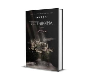 โกธิกานา โดย รูนิกซ์ หนังสือปกอ่อนภาษาอังกฤษ หนังสือรักโรแมนติกแนวดาร์กที่ขายดีที่สุด - Product Image 3