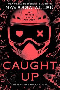 หนังสือปกอ่อนเรื่อง "Caught up by Navessa Allen" - Product Image 2
