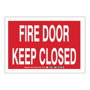 Brady <b>Fire</b> Safety Sign-Keep Closed 7x10 Inch <b>Indoor</b>/Outdoor Use - Product Image 3