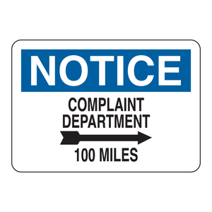 Panneau de signalisation routière intérieur/extérieur imprimé UV 100 Miles pour le département des plaintes et des notifications - Product Image 1