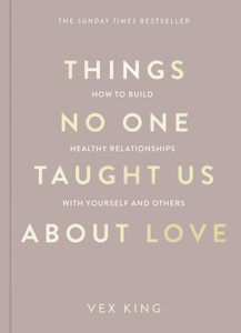 Cosas que nadie nos enseñó sobre el amor de Vex King, libro en inglés con tapa blanda, consejos para relaciones y crecimiento personal - Product Image 3