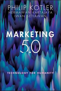 การตลาด 5.0 โดย เฮอร์มาวาน คาร์ตาญ่า หนังสือปกแข็ง การจัดการการตลาด นวัตกรรม และหนังสือธุรกิจดิจิทัล - Product Image 4