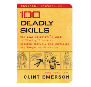 100 Deadly Skills the SEAL Operative's Guide to Eluding Pursuers Evading Capture Surviving for Children (Wholesale Supply) - Product Image 1
