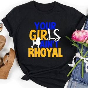YOUR GIRLS IN RHOYAL เสื้อยืดพิมพ์ลายกราฟิกสำหรับผู้หญิง สีดำ แขนสั้น คอกลม แฟชั่นลำลอง สตรีทแวร์ แบบกำหนดเองได้ - Product Image 1