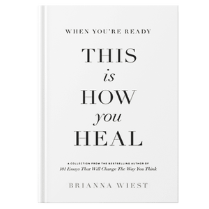 Quand vous êtes prêts, voici comment vous vous guérissez, par l'auteur Brianna Wiest, impression de livre broché personnalisé à couverture souple - Product Image 3