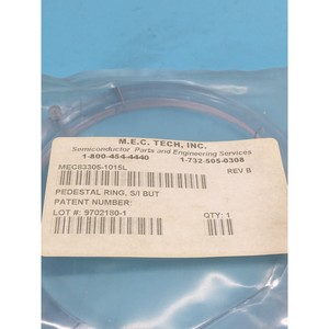 M.E.C TECH MEC83305-1015L PEDESTAL RING, S/I BUT - Trusted Global Legacy Semiconductor Equipment and Parts at - Product Image 1