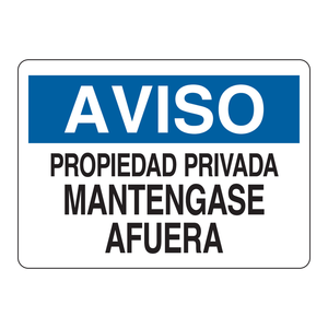 Panneau d'avertissement « Propriété privée, entrée interdite » Brady Aviso en espagnol - Panneau d'avertissement imprimé UV pour intérieur/extérieur - Product Image 2