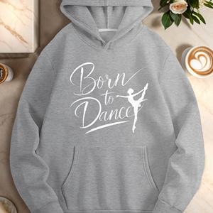Sweats à capuche décontractés pour femmes Born to Dance - Product Image 3