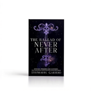 The Ballad of Never After (Black Cover) by Author Stephanie Garber <b>Paperback</b> Custom Softcover <b>Book</b> Printing - Product Image 1
