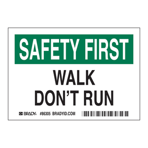 Étiquettes d'avertissement autocollantes durables Brady Safety First Walk Don't Run pour la sécurité industrielle et publique - Product Image 1