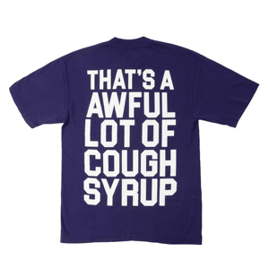Camisetas de manga corta con hombros caídos para hombre, 100% algodón de alta calidad, con estampado 'THAT'S a AWFUL LOT of COUGH SYRUP' - Product Image 3