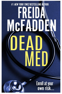 Dead Med de Freida McFadden, livre broché |   Roman psychologique, thriller, mystère et suspenteur le plus vendu (Vente en gros) - Product Image 2