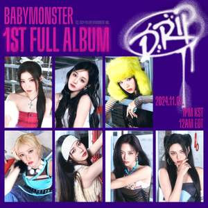 BABYMONSTER - Primer Álbum Completo [DRIP] (Versión YG) Álbum de Fotografías K-Pop YG Black Pink Regalo Inglés/Coreano Para Todas las Edades - Product Image 1