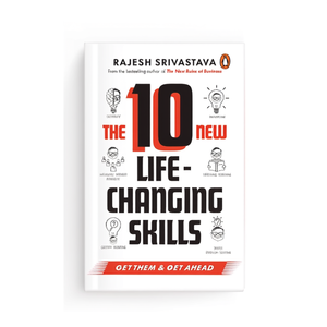 The 10 New Life-<b>Changing</b> Skills: <b>Get</b> Them, <b>Get</b> Ahead by Author Rajesh Srivastava Paperback Custom Softcover Book Printing - Product Image 3