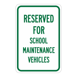 Señal de advertencia para vehículos de mantenimiento escolar Brady Reserved, 18x12 pulgadas, para estacionamiento exterior - Product Image 1