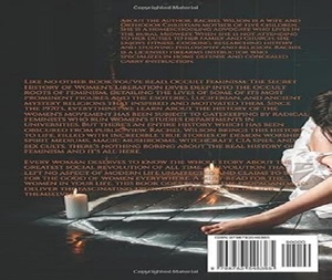 Occult Feminism The Secret History of Women By Rachel Wilson Peperback Liberation Women Empowerment Cultural History <b>Book</b> - Product Image 2
