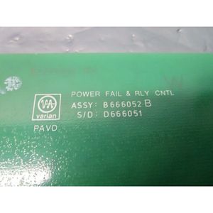 VARIAN B666052 POWER FAIL & RLY CNTL REV B, PCB - Equipo y piezas de semiconductores de confianza de Trusted Global Legacy - Product Image 1