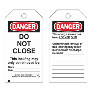 ป้ายล็อคเอาท์ Brady Danger Do Not Close ขนาด 5.75 x 3 นิ้ว ทำจากพลาสติก สำหรับความปลอดภัย LOTO ในอุตสาหกรรม - Product Image 3