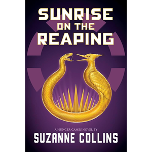 พระอาทิตย์ขึ้นบนเรปปิง (นวนิยายจาก Hunger Games) โดย ซูซาน คอลลินส์ หนังสือปกอ่อน พิมพ์ปกอ่อนตามสั่ง - Product Image 3