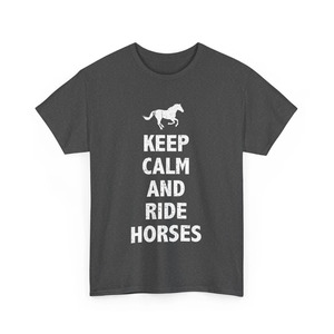 เสื้อขี่ม้า Keep Calm and Ride Horses Rider เสื้อยืดผู้หญิงผู้ชาย - Product Image 1