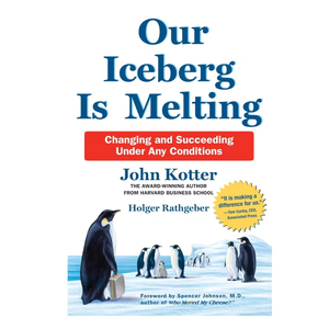 Our Iceberg Is Melting Paperback Book | Bestselling Business <b>Change</b> Management Leadership Novel (Wholesale supply) - Product Image 1