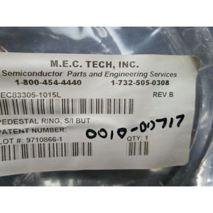 Anillo de Pedestal M.E.C TECH MEC83305-1015L, S/I BUT - Equipo y Piezas de Semiconductores de Confianza de Traves del Mundo - Product Image 1