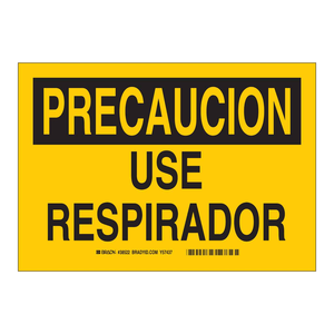 Señal de Seguridad Brady Precaution Use Respirador para Áreas con Uso de Respiradores - Product Image 1