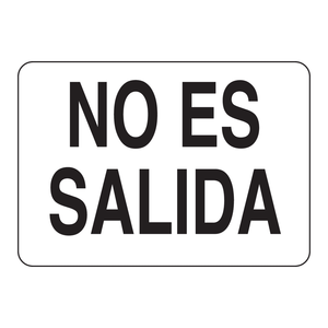 Panneau de signalisation de sécurité en PVC « Brady No Es Salida » (Interne/Extérieur) - Product Image 3