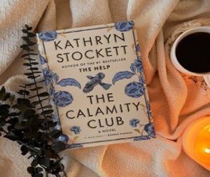 The Calamity Club de Kathryn Stockett, roman de fiction en édition brochée, livre en anglais - Product Image 1
